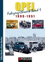 Opel Fahrzeug-Chronik 01: 1899-1951