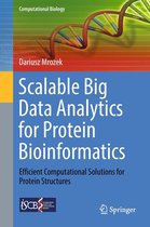 Computational Biology 28 - Scalable Big Data Analytics for Protein Bioinformatics