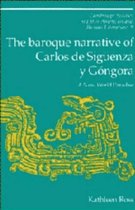 The Baroque Narrative of Carlos de Sig Enza y G Ngora