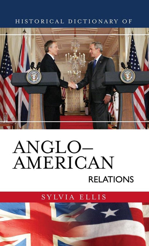 Historical Dictionary of Anglo-American Relations - cover