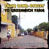 From Bond Street To Gre Greenwich