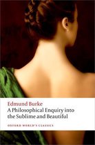 Oxford World's Classics - A Philosophical Enquiry into the Origin of our Ideas of the Sublime and the Beautiful