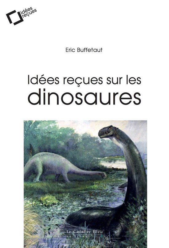 Idees recues sur les dinosaures - cover