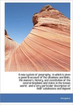 A New System of Geography