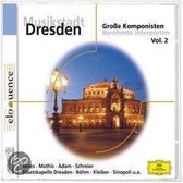 Adam/Schreier/Kleiber/Bohm/Sinopoli - Musikstadt Dresden Volume 2