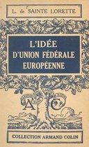 L'idée d'Union fédérale européenne