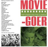 Movie-Goer - Pop Cinema And The Classics