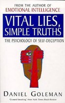 Vital Lies Simple Truths