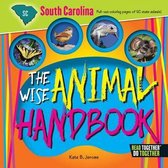 The Wise Animal Handbook South Carolina