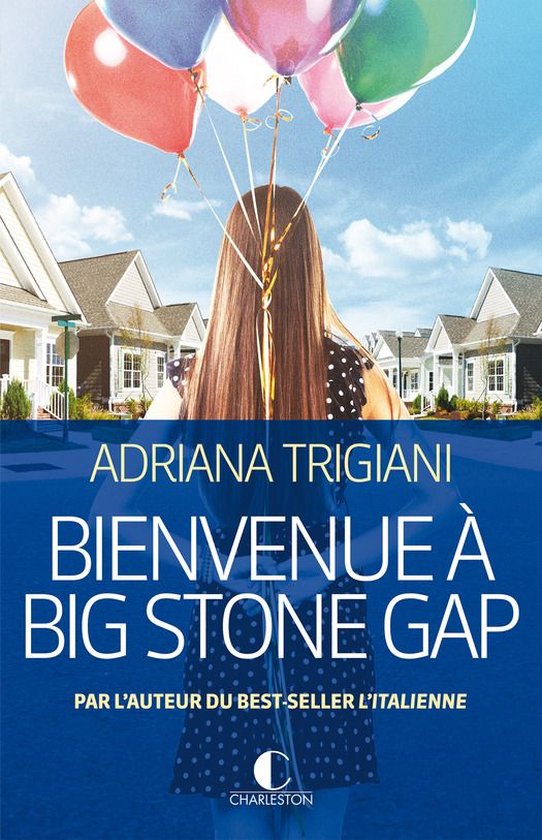 Bienvenue à Big Stone Gap (ebook), Adriana Trigiani 9782368120767