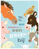 Boek cover We hebben er een geitje bij! van Marjet Huiberts (Hardcover)