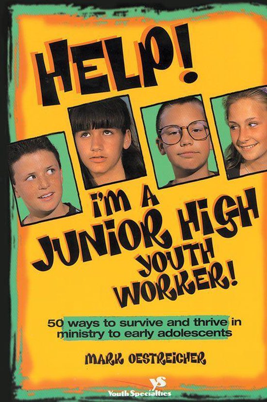 Help! I'm a Junior High Youth Worker! - cover