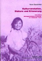 Kulturrevolution, Diskurs und Erinnerung