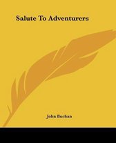 Salute To Adventurers