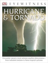 Dk Eyewitness Books: Hurricane & Tornado