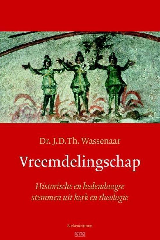Vreemdelingschap - J.D.Th. Wassenaar | Tiliboo-afrobeat.com