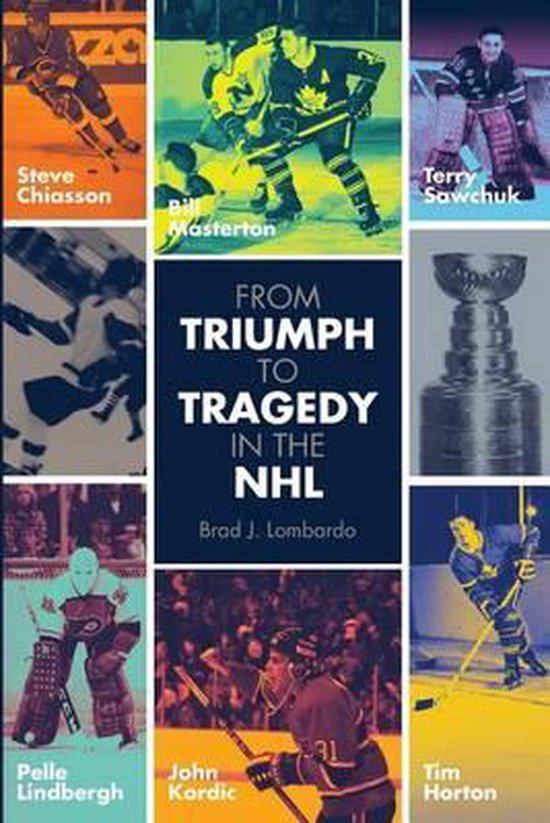 From Triumph to Tragedy in the NHL - cover