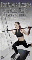 Foundations of Exercise and Mental Health