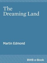 The Dreaming Land