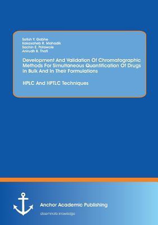 Development and validation of chromatographic methods for simultaneous 