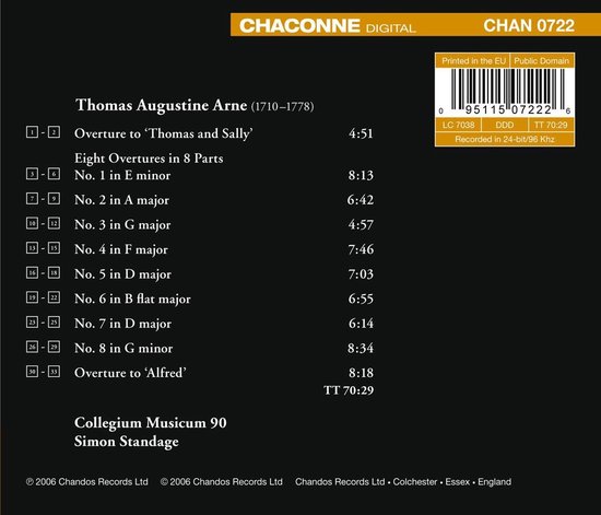 Albumhoes met tracklist. Thomas Arne Overtures, Collegium Musicum 90, Simon Standage. Chandos Digital.