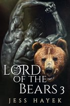 Bear-Lord 3 - Lord of the Bears 3