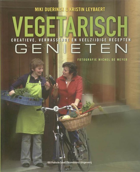 Cover van het boek 'Vegetarisch genieten' van K. Leybaert en M. Duerinck