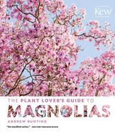 Plant Lover's Guide to Magnolias