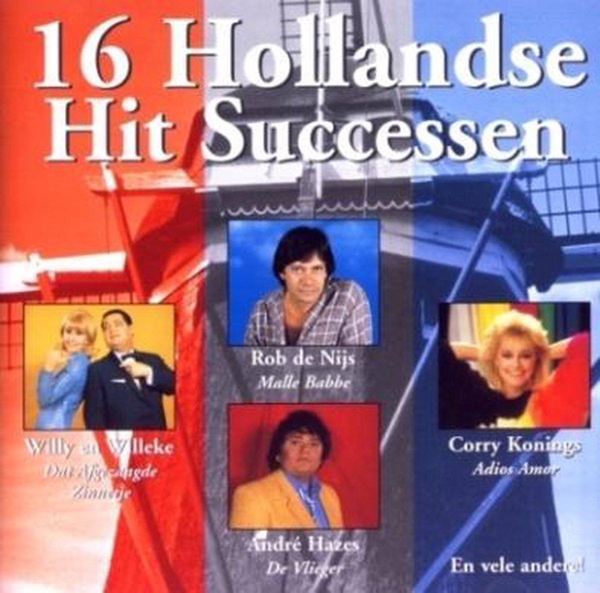 16 Hollandse Hit Successen