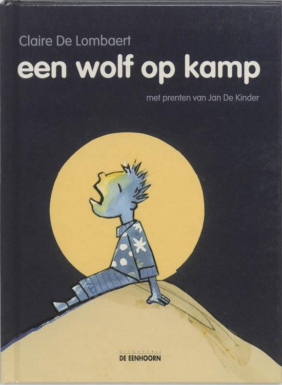Cover van het boek 'Een wolf op kamp' van C. de Lombaert