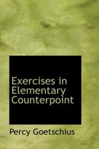 Exercises in Elementary Counterpoint