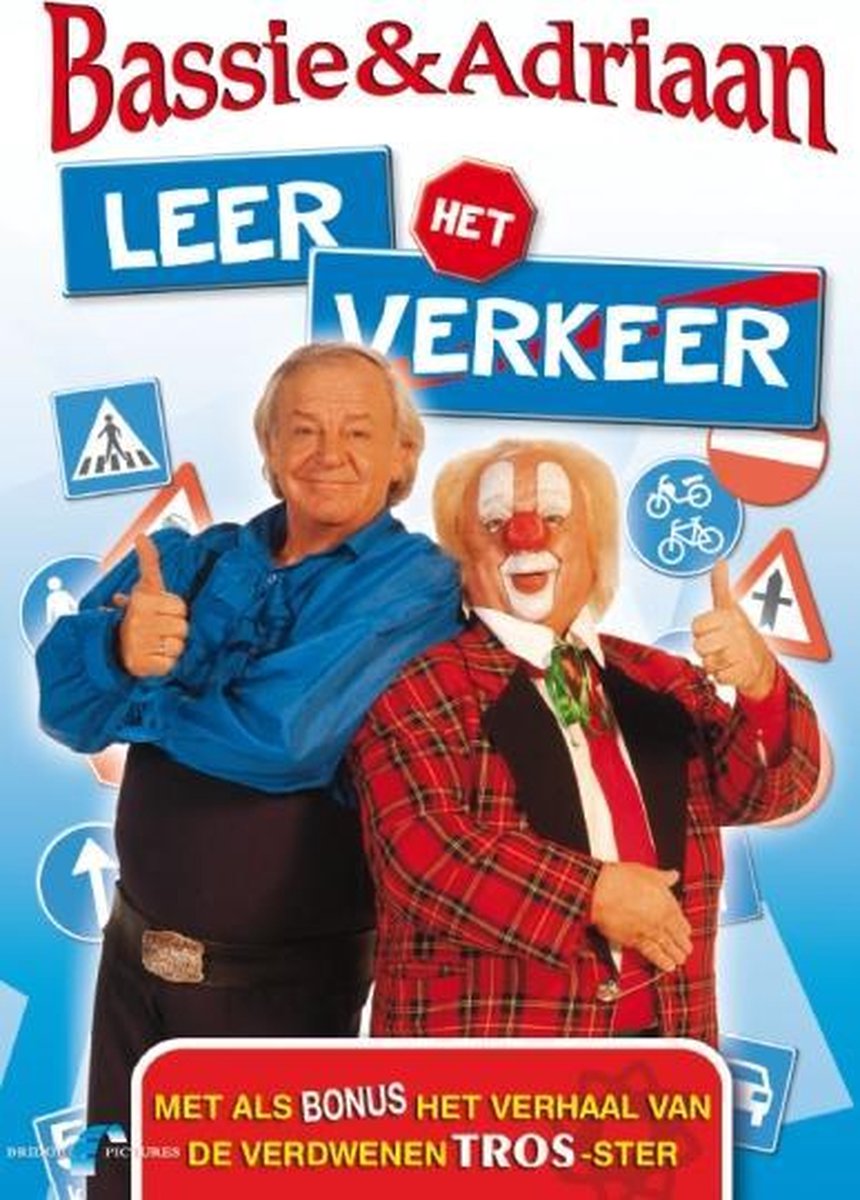 Bassie En Adriaan - Leer Het Verkeer/De Verdw