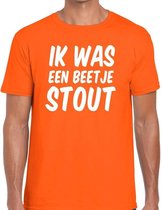 Oranje Ik was een beetje stout t-shirt - Shirt voor heren - Koningsdag kleding XL