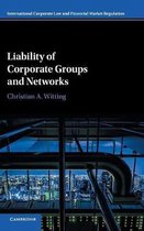 International Corporate Law and Financial Market Regulation- Liability of Corporate Groups and Networks