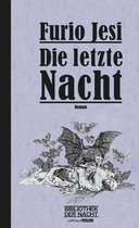 Bibliothek der Nacht - Die letzte Nacht