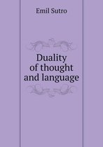 Duality of thought and language