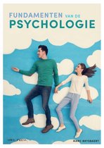 Samenvatting Fundamenten van de psychologie, ISBN: 9789089319258  Algemene Psychologie, hoofdstuk 4