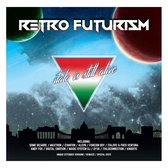 Various Artists - Retro Futurism- Italo Is Still Alive (CD)