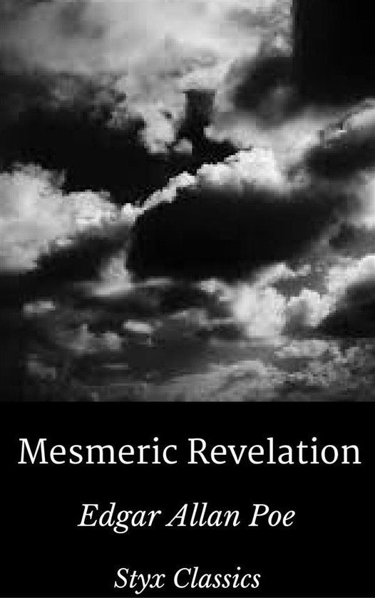 poe mesmeric revelation poe mesmeric revelation