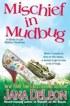 Ghost-In-Law Mystery Romance- Mischief in Mudbug