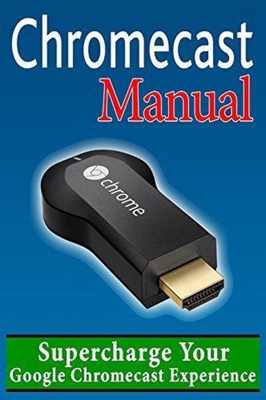 Chromecast Manual - cover
