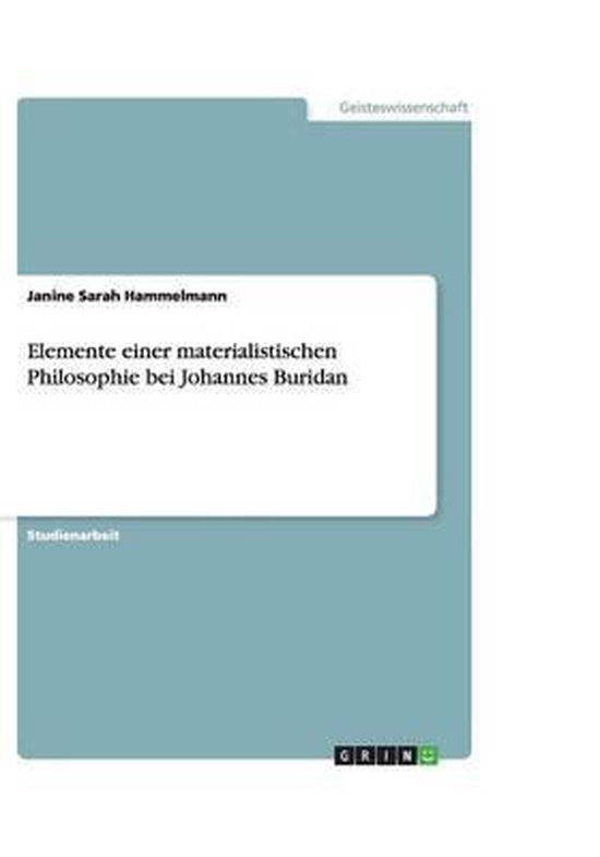 Foto: Elemente einer materialistischen philosophie bei johannes buridan