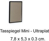 Tasspiegel - Mini - Ultraplat - Zwart - Afmeting: 7,8 x 5,3 x 0,3 cm