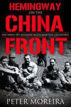 Hemingway on the China Front