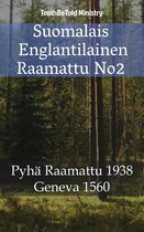 Parallel Bible Halseth 364 - Suomalais Englantilainen Raamattu No2