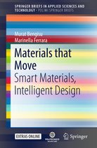 SpringerBriefs in Applied Sciences and Technology - Materials that Move