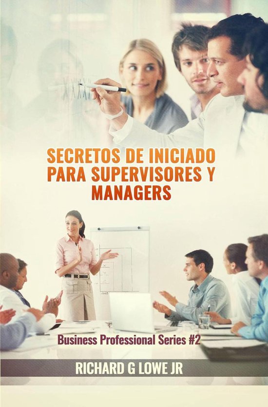 Secretos de iniciado para supervisores y managers - cover
