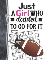 Just A Girl Who Decided To Go For It Sudoku Puzzles
