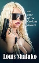 The Case of the Curious Killers
