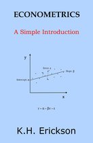 Simple Introductions - Econometrics: A Simple Introduction